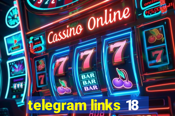 telegram links 18